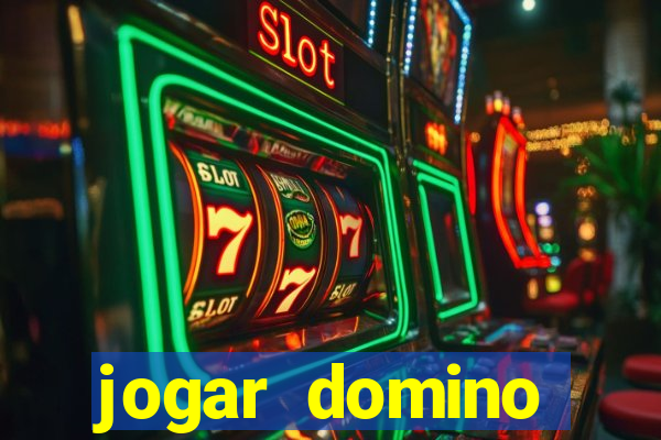 jogar domino valendo dinheiro